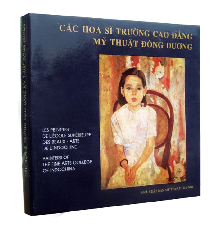 NGUYỄN QUANG PHÒNG (QUANG PHÒNG) Các họa sĩ Trường Cao đẳng Mỹ thuật Đông Dương, 26 x 26cm - sách 